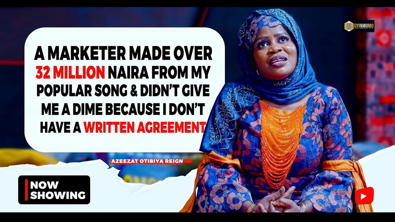 HAJIA AZEEZAT "I SPENT 5 MILLION NAIRA TO PRODUCE A SONG WITH SAHEED OSUPA AND GOT ONLY 300K BACK"