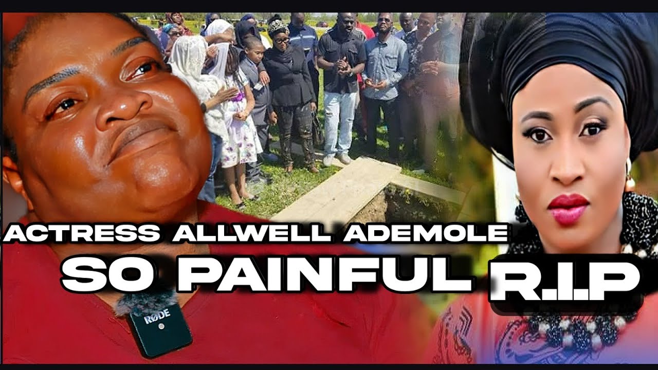 HOW MY MOVIE ROLE WAS GIVEN TO LATE AISHA OMOGE CAMPUS!I WAS P@INED BUT.....-ACTRESS ALLWELL ADEMOLE