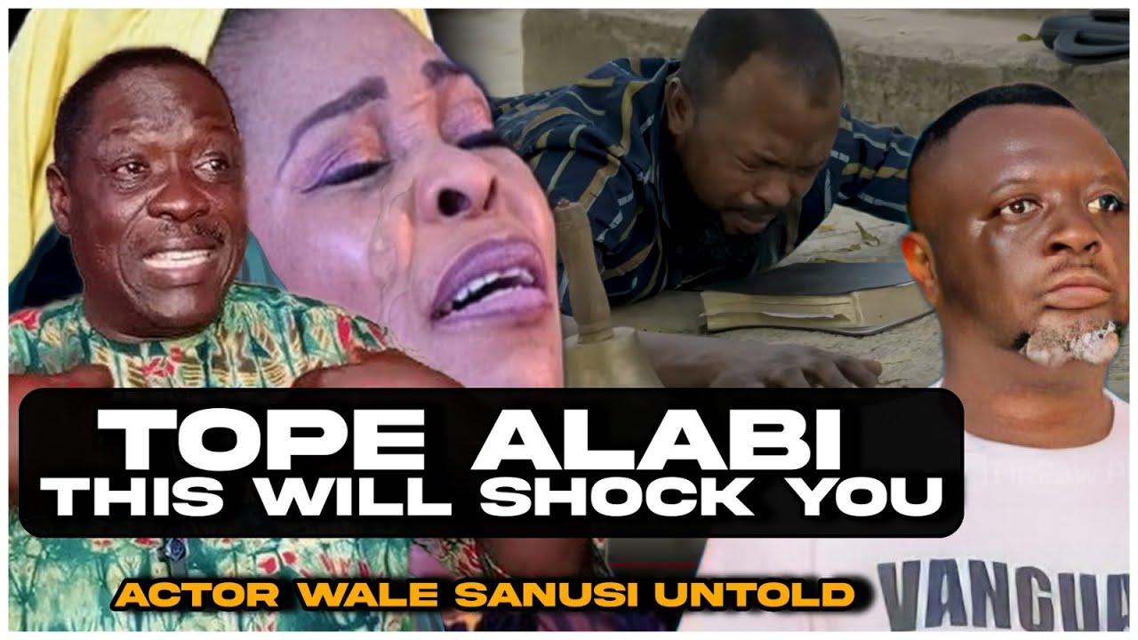 WHAT I WILL DO TO TOPE ALABI BEFORE I D***-Actor Wale Sanusi CONFESS